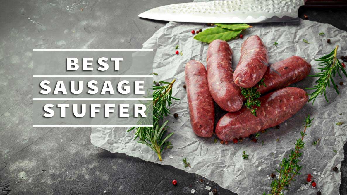 Best Sausage Stuffer