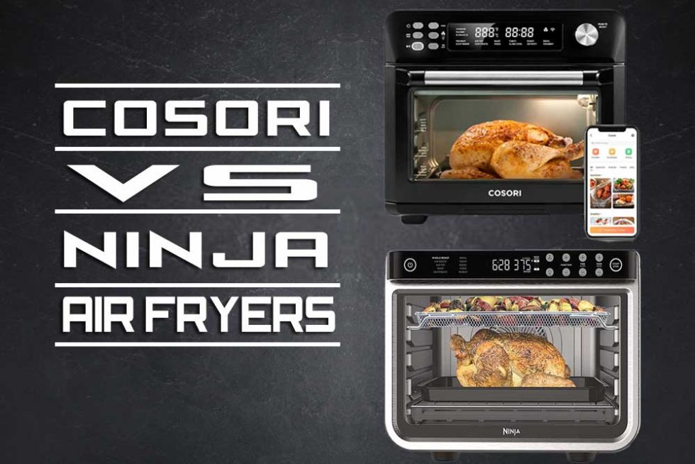 Cosori Vs Ninja Air Fryers-2022 - All Kitchen Reviews