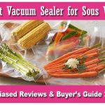 Best Vacuum Sealer for Sous Vide