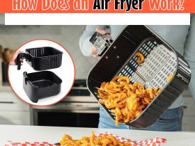 How Does an Air Fryer Work