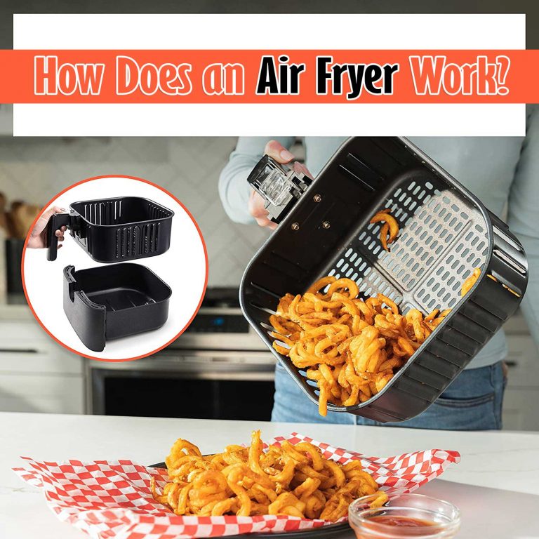 How Does An Air Fryer Work? All Kitchen Reviews
